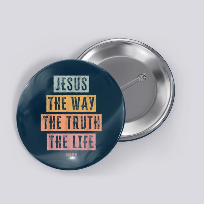 Christian Women Men Jesus The Way Truth Life Button