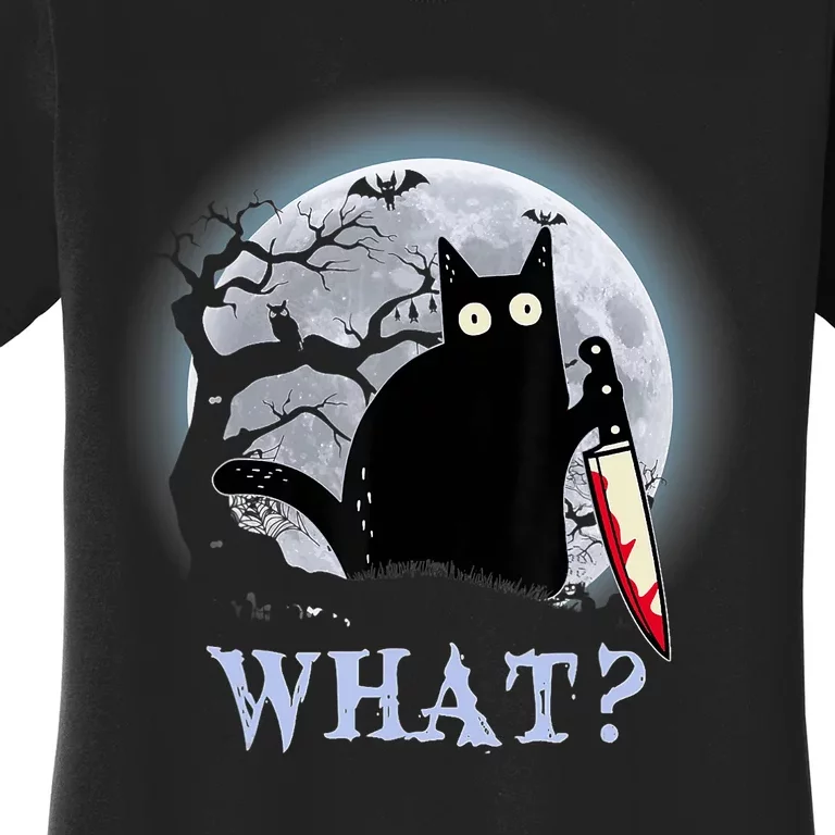 Cat What? Murderous Black Cat With Knife Halloween Funny Cat Lovers Women's T-Shirt