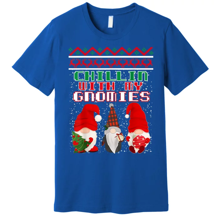 Chillin With My Gnomies Xmas Funny Cool Gift Premium T-Shirt