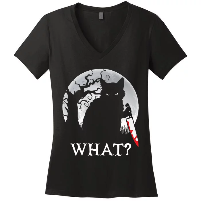 Cat What? Murderous Black Cat With Knife Halloween Cat Black Cat Lover Gift Women's V-Neck T-Shirt