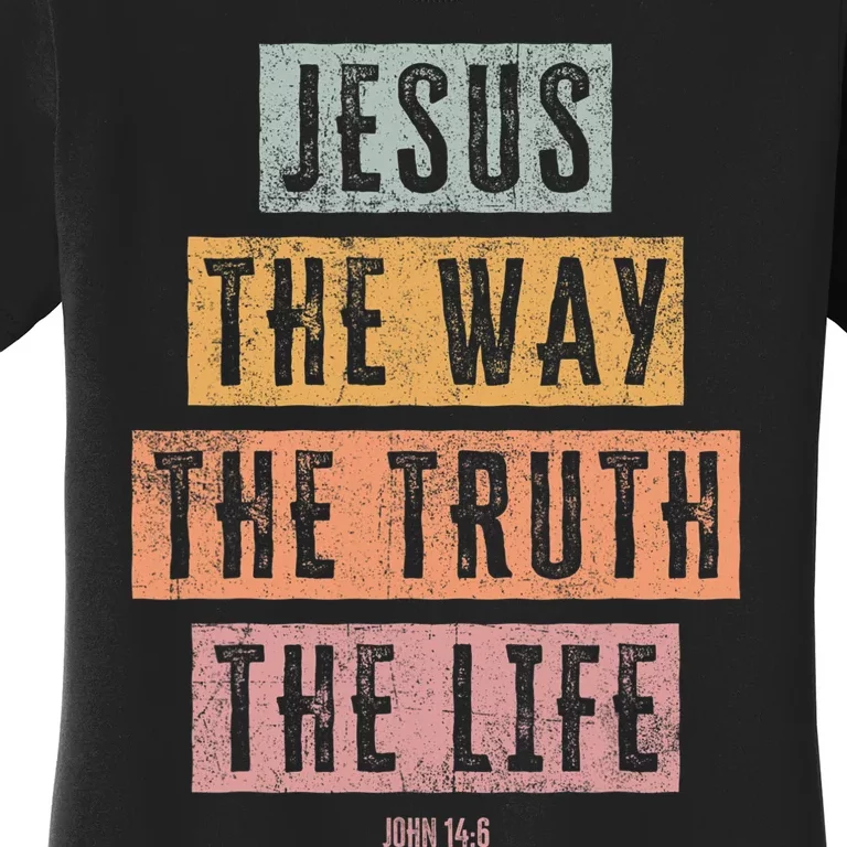 Christian Women Men Kids Jesus The Way Truth Life Women's T-Shirt