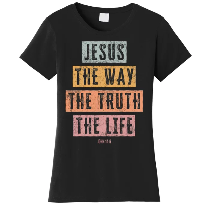 Christian Women Men Kids Jesus The Way Truth Life Women's T-Shirt