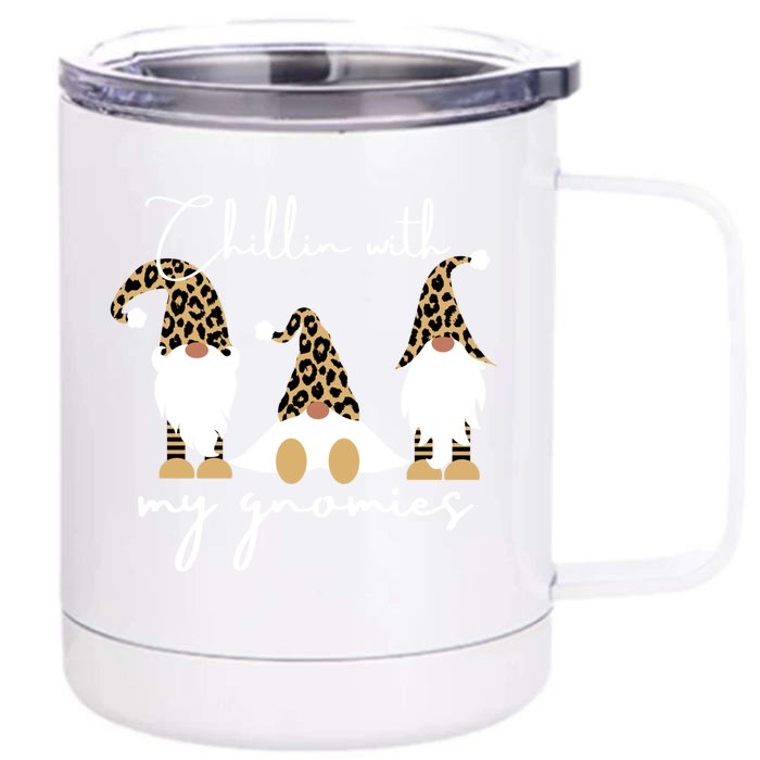 Chillin With My Gnomies Leopard Print Gnomes S Cool Gift Front & Back 12oz Stainless Steel Tumbler Cup