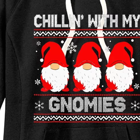 Chillin With My Gnomies Matching Family Christmas Gnome Women's Fleece Hoodie