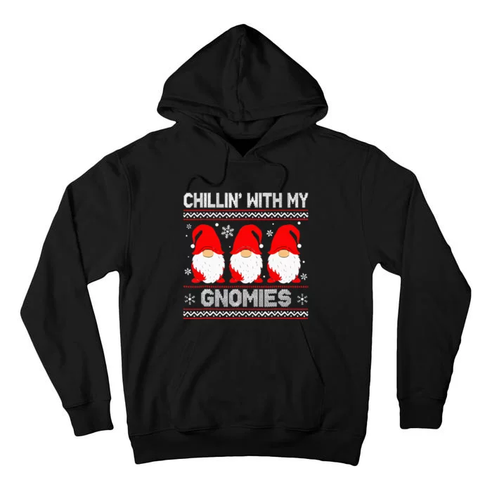 Chillin With My Gnomies Matching Family Christmas Gnome Tall Hoodie