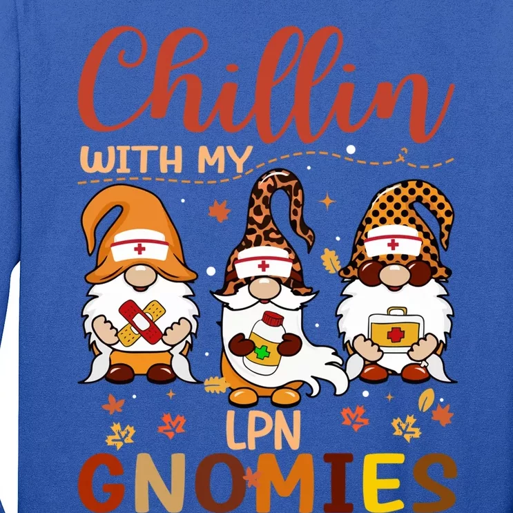 Chillin With My Lpn Nurse Gnomies Happy Thanksgiving Gift Long Sleeve Shirt