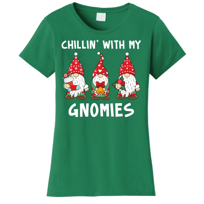 Chillin With My Gnomies Christmas Holiday Women's T-Shirt