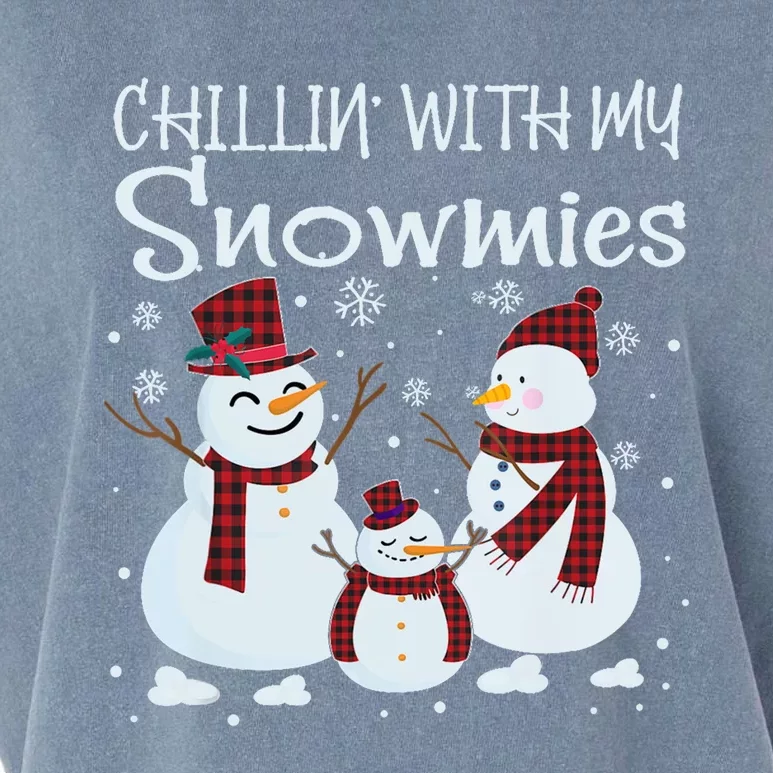 Chillin With My Snowmies Family Pajamas Snow Christmas Meaningful Gift Garment-Dyed Women's Muscle Tee