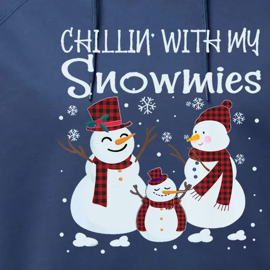 Chillin With My Snowmies Family Pajamas Snow Christmas Meaningful Gift Performance Fleece Hoodie