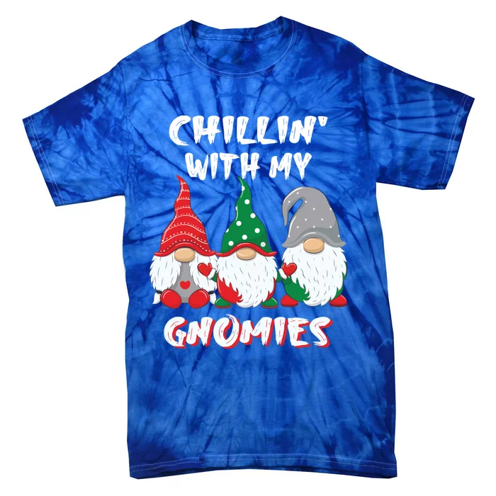 Chilling With My Gnomies Christmas Gift Tie-Dye T-Shirt