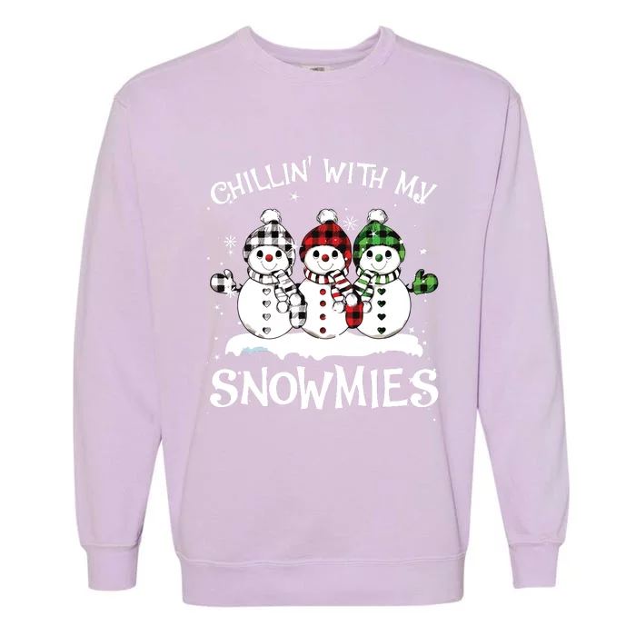 Chillin With My Snowmies Family Pajamas Snowman Christmas Garment-Dyed Sweatshirt