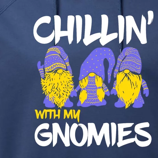 Chillin With My Gnomies Performance Fleece Hoodie