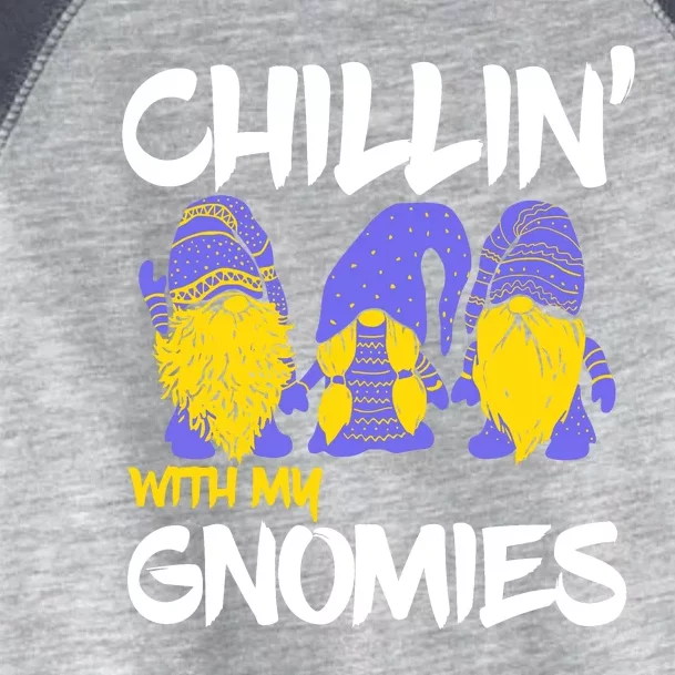 Chillin With My Gnomies Toddler Fine Jersey T-Shirt