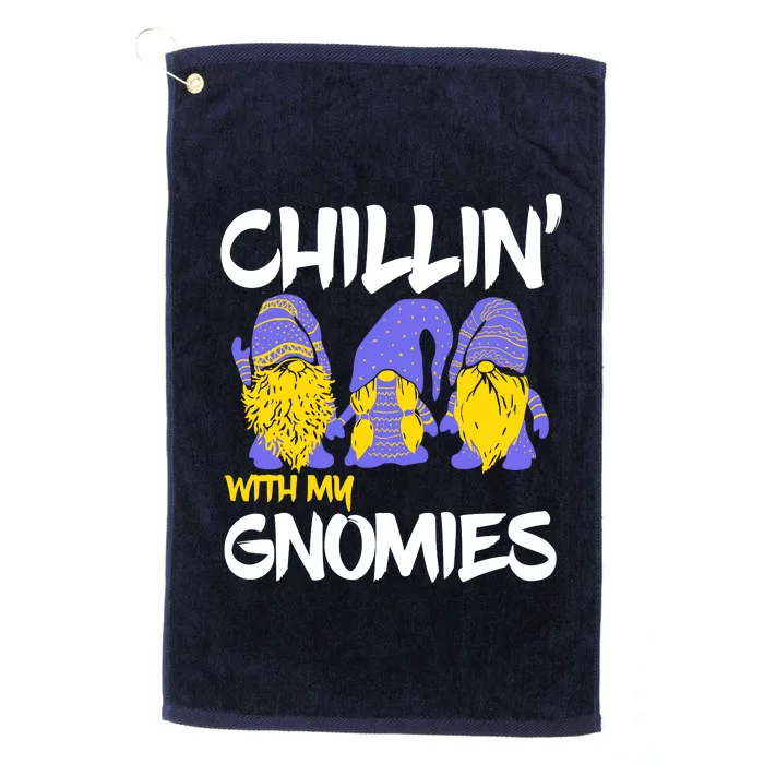 Chillin With My Gnomies Platinum Collection Golf Towel