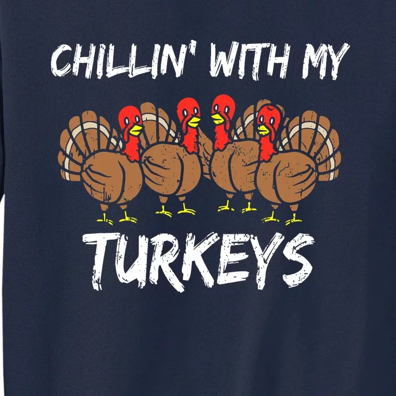 Chillin With My Turkeys Retro Thanksgiving Family Boys Tall Sweatshirt