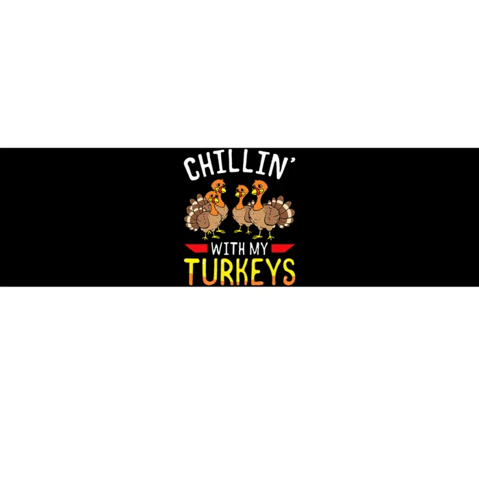 Chillin With My Turkeys Thanksgiving Family Kids Bumper Sticker