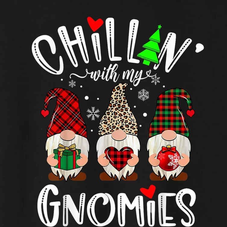 Chillin With My Gnomies Christmas Gnome Family Matching Xmas Women's Crop Top Tee