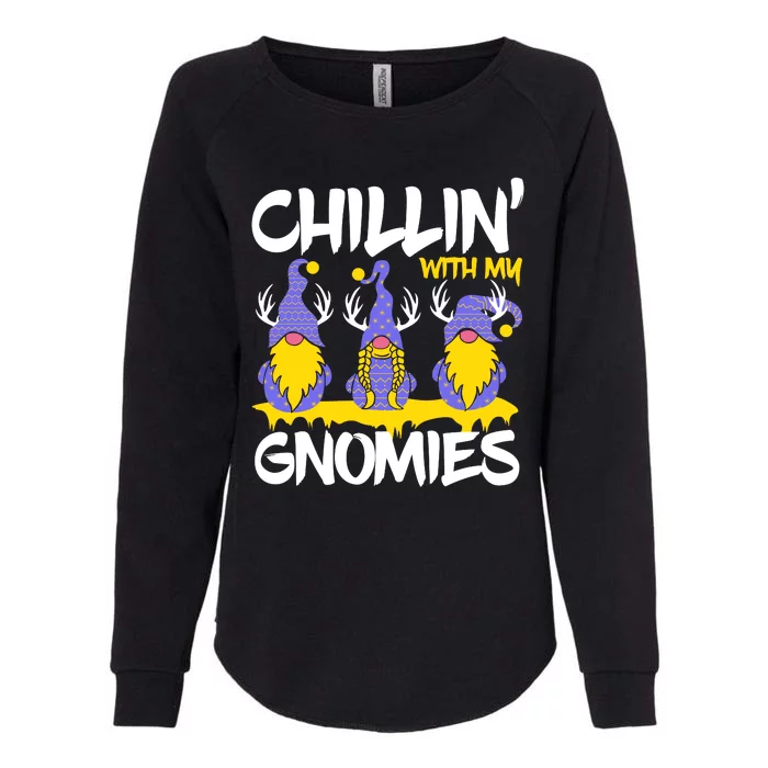 Chillin With My Gnomies Womens California Wash Sweatshirt