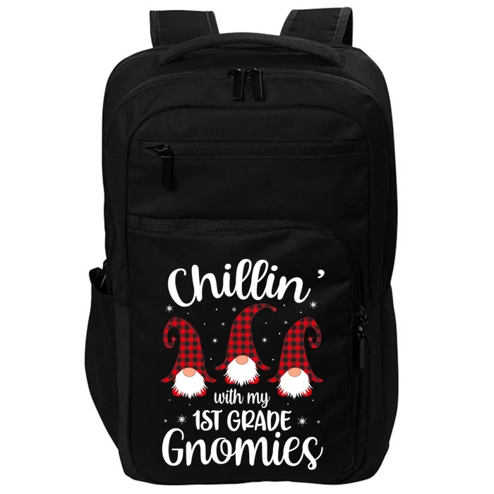 Chillin With My 1st Grade Gnomies Teacher Christmas Gnome Gift Impact Tech Backpack