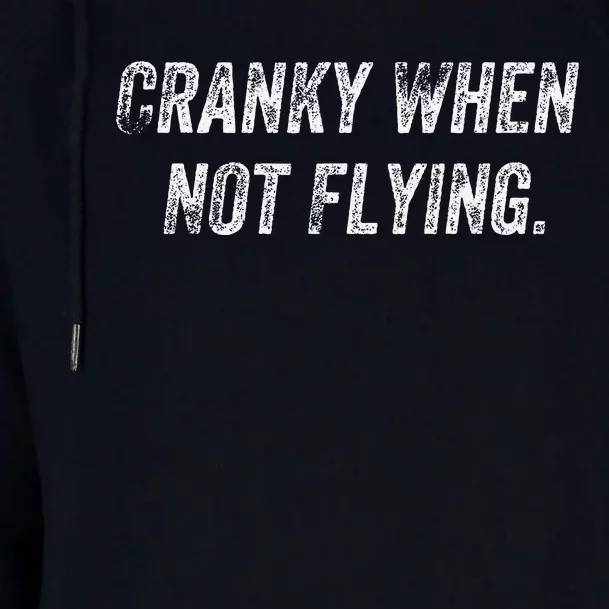 Cranky When Not Flying Womens Funnel Neck Pullover Hood