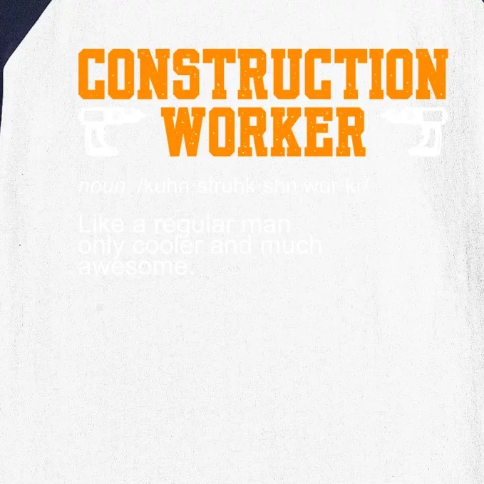 Construction Worker Noun Construction Worker Gift Baseball Sleeve Shirt