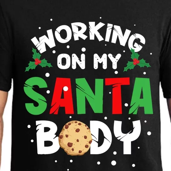 Christmas Working On My Santa Body Funny Milk And Cookie Cool Gift Pajama Set