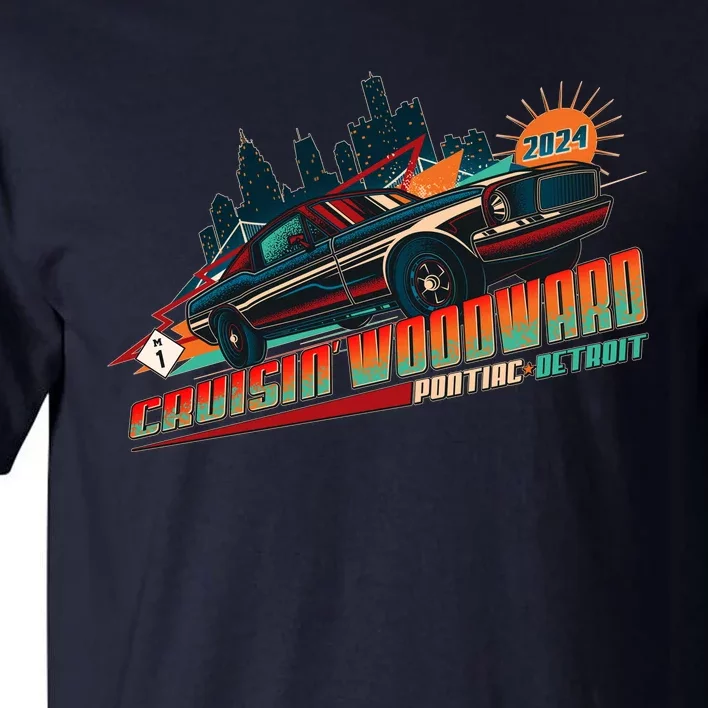 Cruisin Woodward Pontiac To Detroit 2024 Detroit Ren Cen Muscle Car Tall T-Shirt