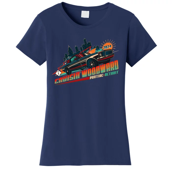 Cruisin Woodward Pontiac To Detroit 2024 Detroit Ren Cen Muscle Car Women's T-Shirt