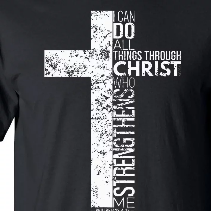 Cross With Philippians 4 13 Christian Tall T-Shirt