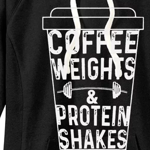 Coffee Weights & Protein Shakes Funny Lifting Women's Fleece Hoodie