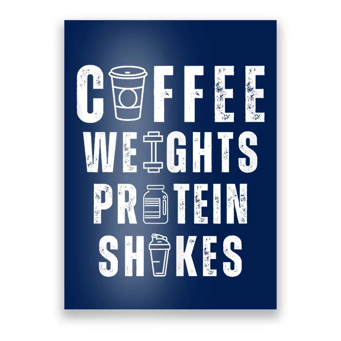 Coffee Weights Protein Shakes Poster