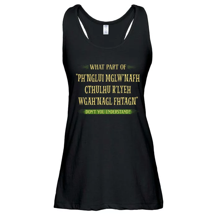 Cthulhu What Part Of Dont You Understand Cosmic Horror Ladies Essential Flowy Tank