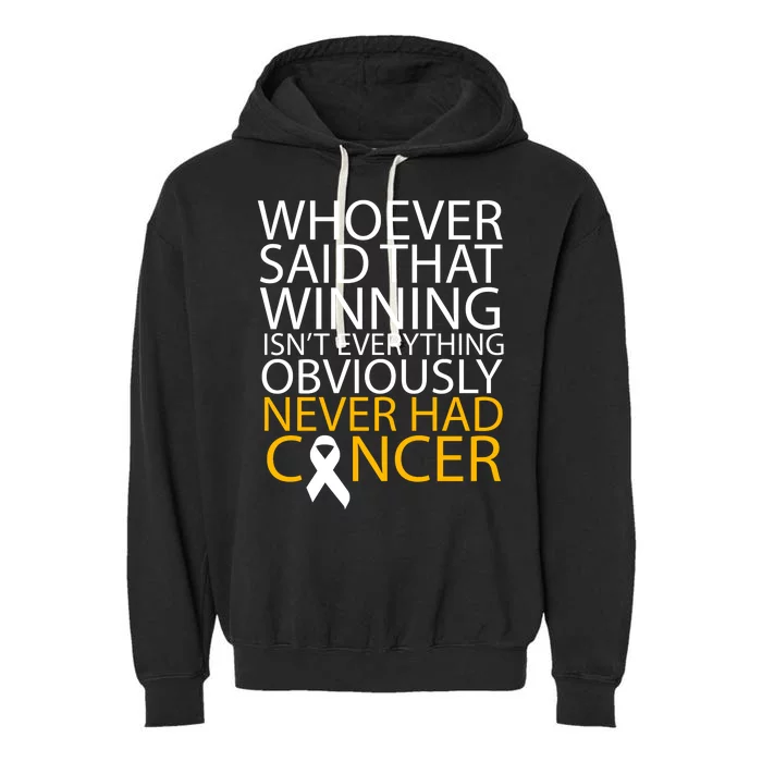 Cancer Winner Quote Garment-Dyed Fleece Hoodie