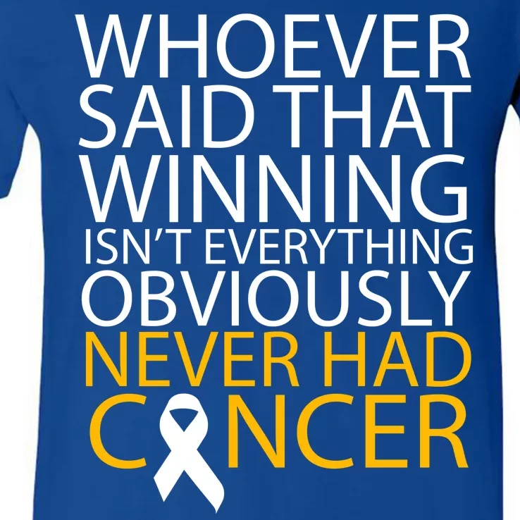 Cancer Winner Quote V-Neck T-Shirt