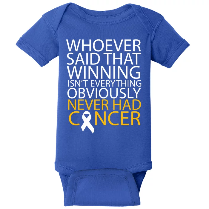 Cancer Winner Quote Baby Bodysuit