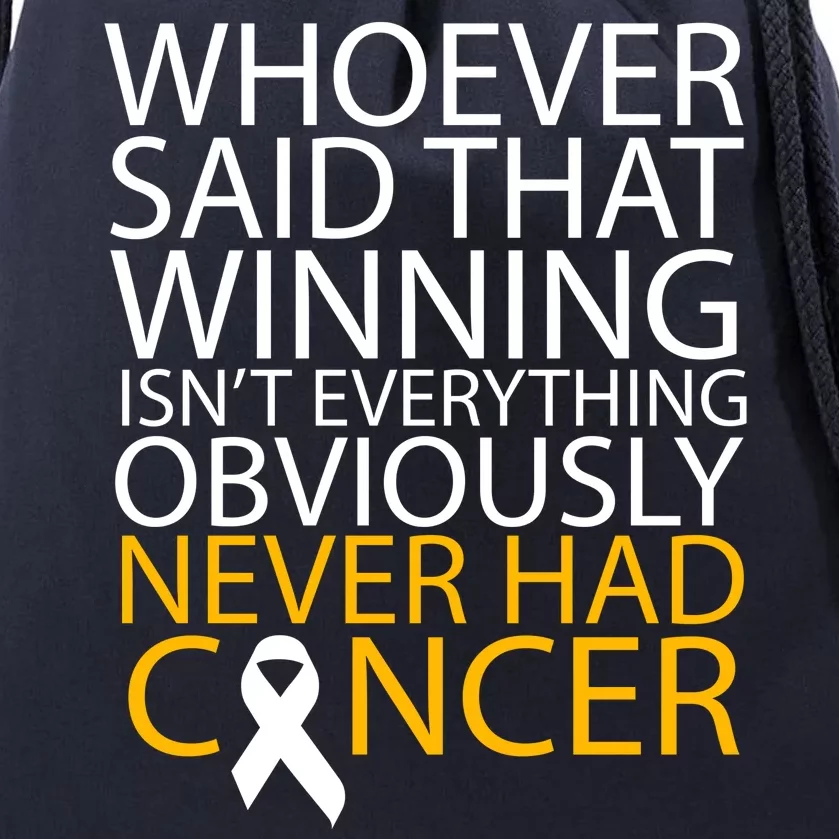 Cancer Winner Quote Drawstring Bag