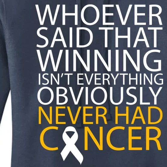 Cancer Winner Quote Women's Pullover Hoodie