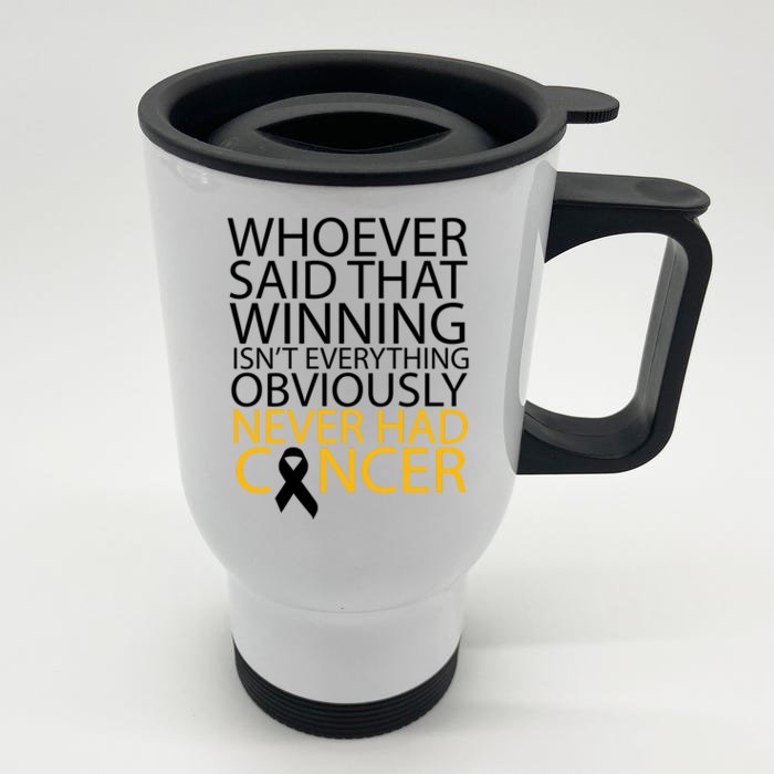 Cancer Winner Quote Front & Back Stainless Steel Travel Mug