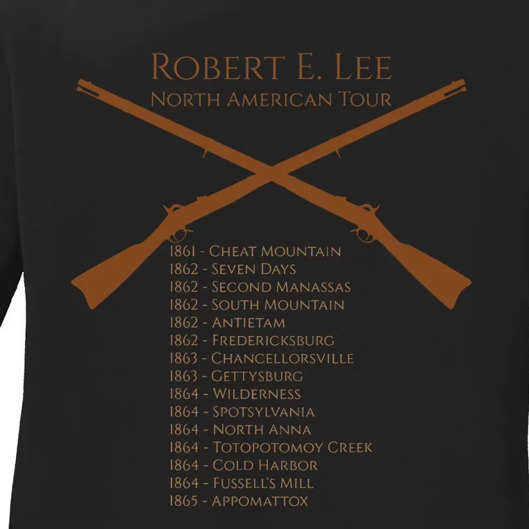 Civil War Robert E Lee North American Tour Ladies Long Sleeve Shirt