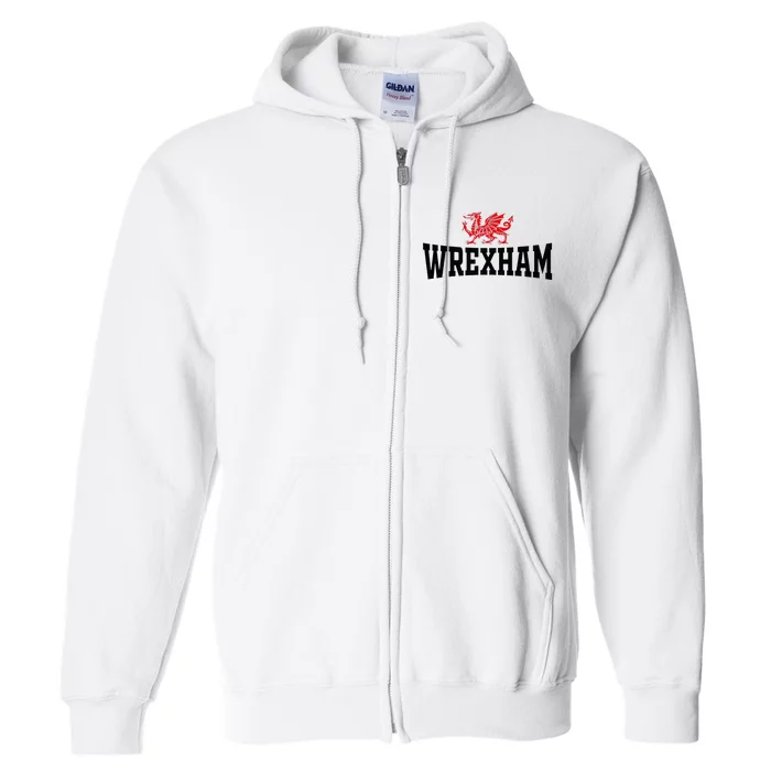 City Wales Red Dragon Wrecsam Cymru County Of Wales Full Zip Hoodie