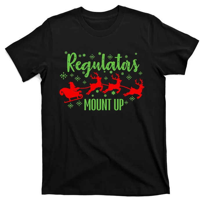 Christian Wise  Regulators Mount Up Christmas T-Shirt