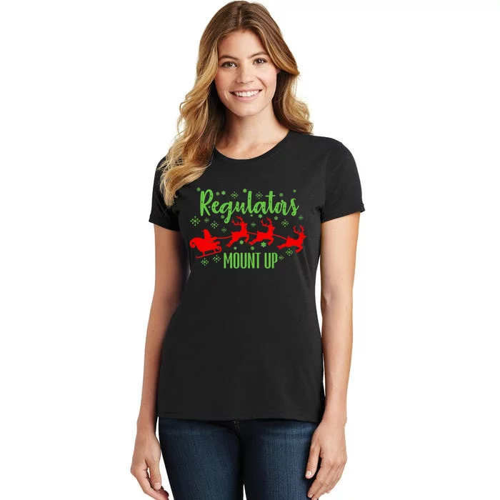 Christian Wise  Regulators Mount Up Christmas Women's T-Shirt