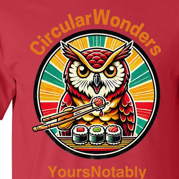 Circular Wonders Retro Owl Sushi And Chopsticks Tall T-Shirt