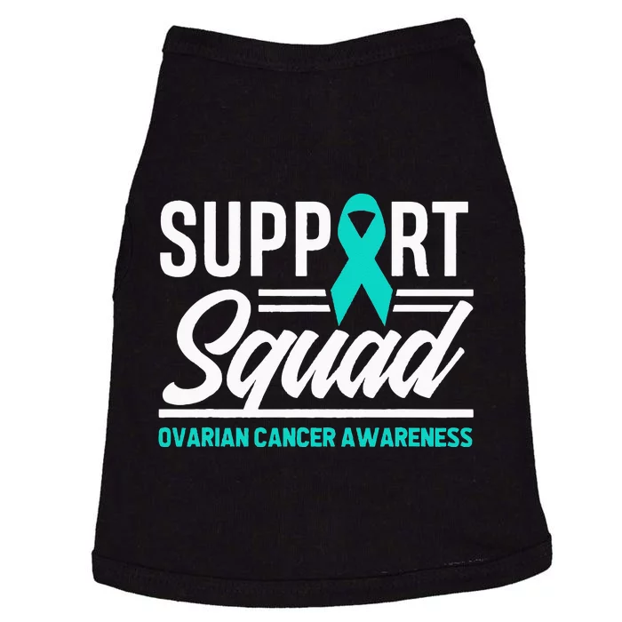 Cancer Warrior Support Squad Ovarian Cancer Awareness Doggie Tank