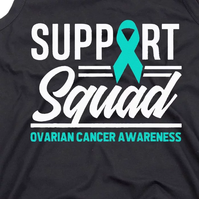 Cancer Warrior Support Squad Ovarian Cancer Awareness Tank Top