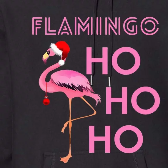 Christmas Winter Season Holiday Flamingo Ho Ho Xmas Premium Hoodie