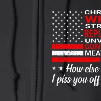 Christian White Straight Republican Unvaxxed Gun Owner Full Zip Hoodie