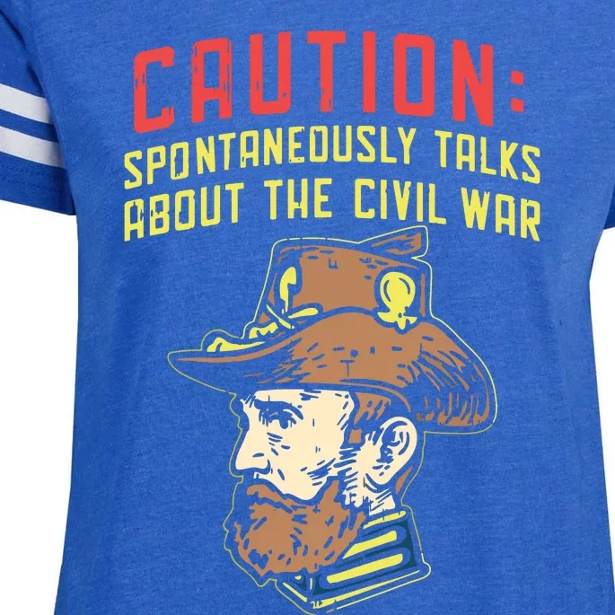 Caution Will Spontaneously Talk About The Civil War Enza Ladies Jersey Football T-Shirt