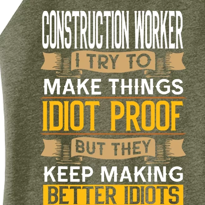 Construction Worker Sarcastic Graphic Funny Laborer Women’s Perfect Tri Rocker Tank