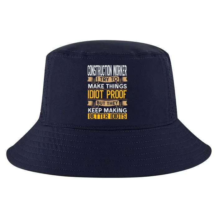 Construction Worker Sarcastic Graphic Funny Laborer Cool Comfort Performance Bucket Hat